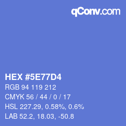 カラーコード: HEX #5E77D4 | qconv.com
