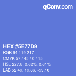 カラーコード: HEX #5E77D9 | qconv.com