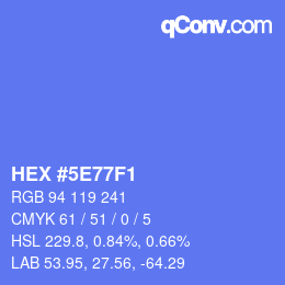 カラーコード: HEX #5E77F1 | qconv.com