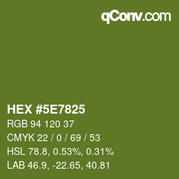 Color code: HEX #5E7825 | qconv.com