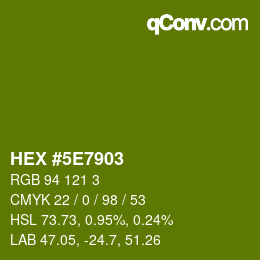 Color code: HEX #5E7903 | qconv.com