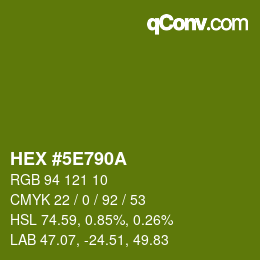 Color code: HEX #5E790A | qconv.com