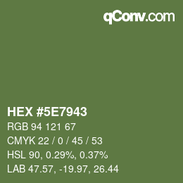 カラーコード: HEX #5E7943 | qconv.com
