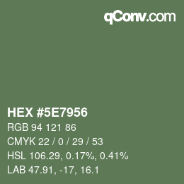 Color code: HEX #5E7956 | qconv.com