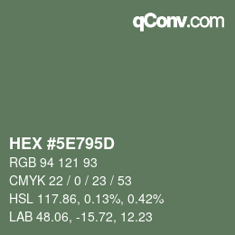 Color code: HEX #5E795D | qconv.com