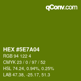 カラーコード: HEX #5E7A04 | qconv.com