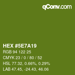 Color code: HEX #5E7A19 | qconv.com