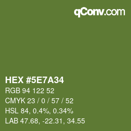 Color code: HEX #5E7A34 | qconv.com