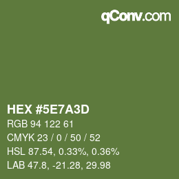 Color code: HEX #5E7A3D | qconv.com