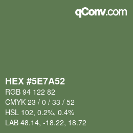 Color code: HEX #5E7A52 | qconv.com