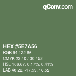 Color code: HEX #5E7A56 | qconv.com