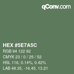 Color code: HEX #5E7A5C | qconv.com