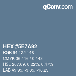 Color code: HEX #5E7A92 | qconv.com
