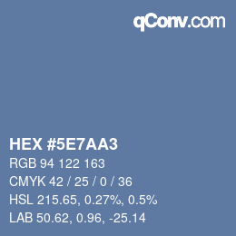 Farbcode: HEX #5E7AA3 | qconv.com