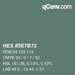 カラーコード: HEX #5E7B72 | qconv.com