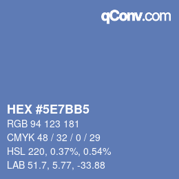 カラーコード: HEX #5E7BB5 | qconv.com