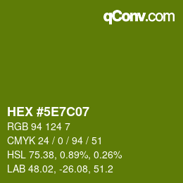 カラーコード: HEX #5E7C07 | qconv.com