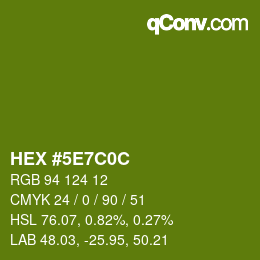 Color code: HEX #5E7C0C | qconv.com
