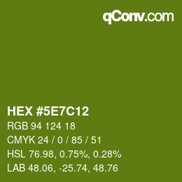 Color code: HEX #5E7C12 | qconv.com