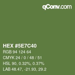 Color code: HEX #5E7C40 | qconv.com