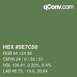 Color code: HEX #5E7C50 | qconv.com