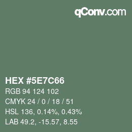 Color code: HEX #5E7C66 | qconv.com