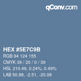 Color code: HEX #5E7C9B | qconv.com