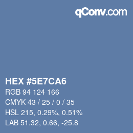 Color code: HEX #5E7CA6 | qconv.com