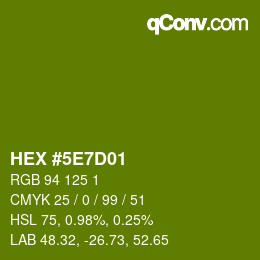 Color code: HEX #5E7D01 | qconv.com