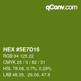 Color code: HEX #5E7D16 | qconv.com