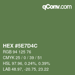 Color code: HEX #5E7D4C | qconv.com