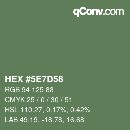 Color code: HEX #5E7D58 | qconv.com