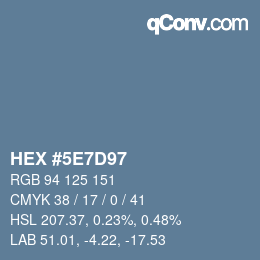 Color code: HEX #5E7D97 | qconv.com
