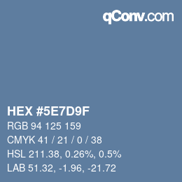 Código de color: HEX #5E7D9F | qconv.com