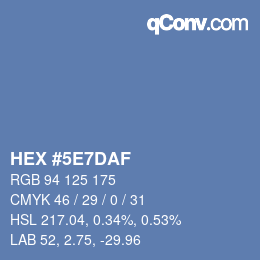 カラーコード: HEX #5E7DAF | qconv.com