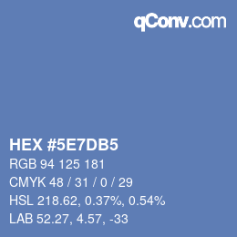 Color code: HEX #5E7DB5 | qconv.com