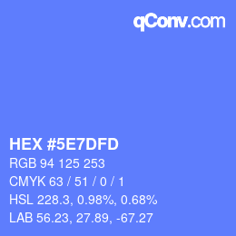 カラーコード: HEX #5E7DFD | qconv.com