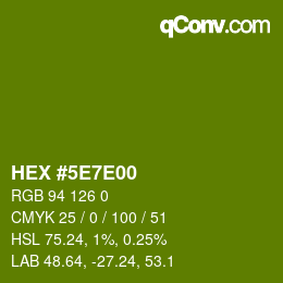 Color code: HEX #5E7E00 | qconv.com