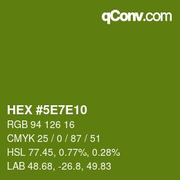 Color code: HEX #5E7E10 | qconv.com