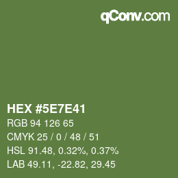 Farbcode: HEX #5E7E41 | qconv.com