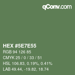 カラーコード: HEX #5E7E55 | qconv.com