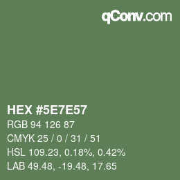 Code couleur: HEX #5E7E57 | qconv.com
