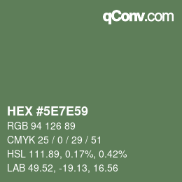Código de color: HEX #5E7E59 | qconv.com