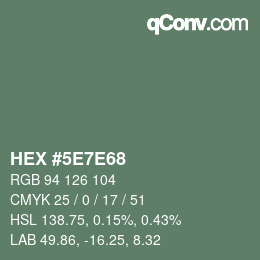 Color code: HEX #5E7E68 | qconv.com