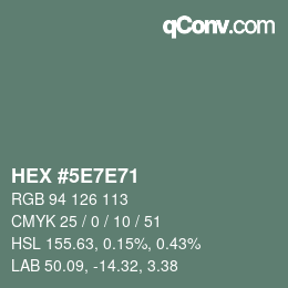 Color code: HEX #5E7E71 | qconv.com