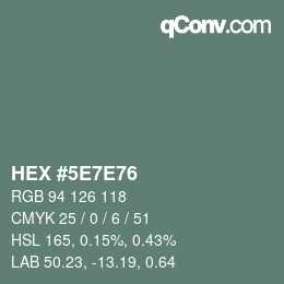 Código de color: HEX #5E7E76 | qconv.com