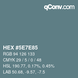Farbcode: HEX #5E7E85 | qconv.com