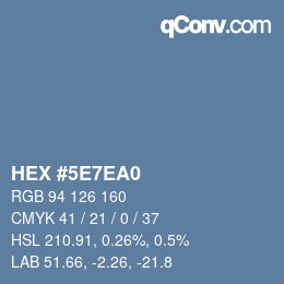 カラーコード: HEX #5E7EA0 | qconv.com