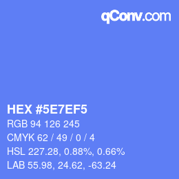 カラーコード: HEX #5E7EF5 | qconv.com