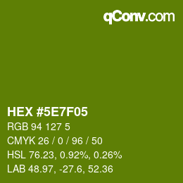 カラーコード: HEX #5E7F05 | qconv.com